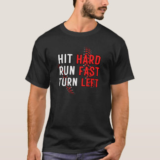 T-shirt Drôle Équipe De Baseball A Touché Dur Run Rapide T