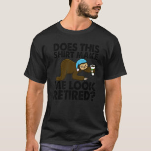 T-shirt Drôle Est-ce que cela me fait Paresseux Tête Endor
