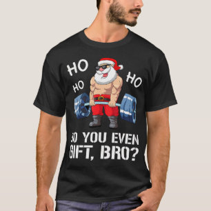 T-shirt Drôle Est-Ce Que Vous Même Cadeau Bro Gym Fitness