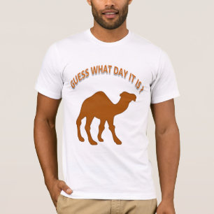 T-shirt Drôle et Cool Devinez Quel Jour Nous Sommes ? Jour