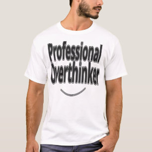 T-Shirt Drôle et Relatable pour Surpenseur Profess