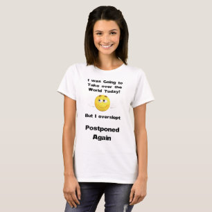 T-shirt Drôle et simple Reprendre la Citation du Monde