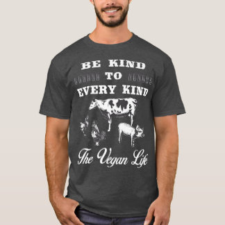 T-shirt Drôle être gentil à chaque type de Vegan Vegetaria