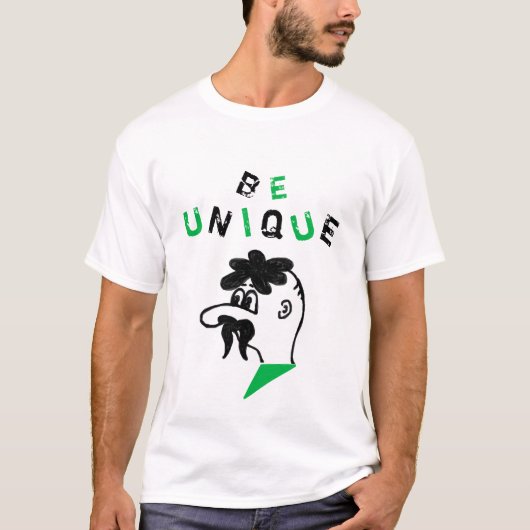T-shirt drôle être unique - différent - un seul (Devant)
