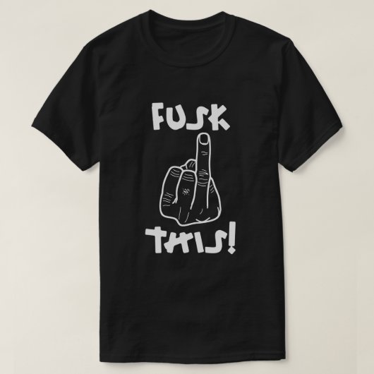T-shirt Drôle expression de frustration (fausse f-bombe) v (Design devant)