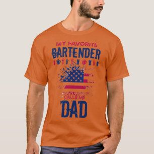 T-shirt drôle FATHERx27S DAY BARTENDER citation Mon préfér