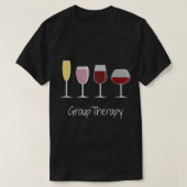 T-shirt Drôle Femmes Vin Idée Cadeau Tee - Groupe Thérapie (Design devant)
