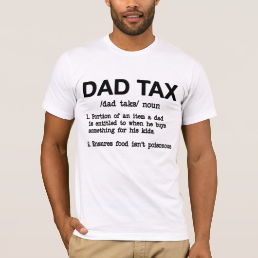 T-shirt Drôle Fête des pères fiscale papa (Devant)