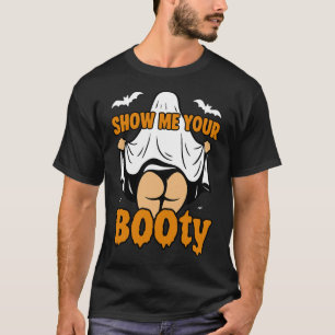 T-shirt Drôle Fille Fantôme Boo Montrez-Moi Votre Grosse H