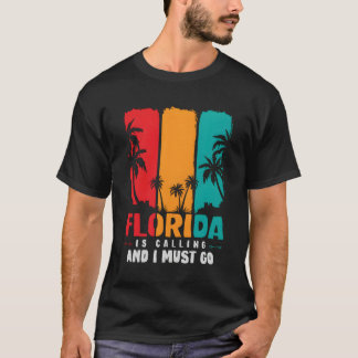 T-shirt Drôle Fl State Florida Appelle Et Je Dois Aller Fl