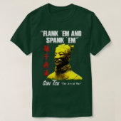 T-shirt Drôle Flank Em et Spank Em Sun Tzu cadeau (Design devant)
