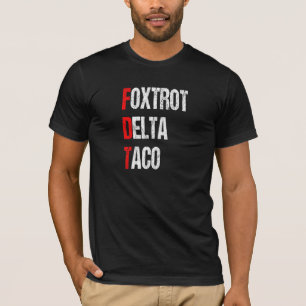 T-shirt Drôle Foxtrot Delta Taco, Trump toujours poulets
