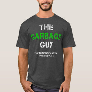 T-shirt Drôle Garbage Man Dire Trash Man Garbage Truck