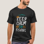 T-shirt Drôle Garder le calme et aller Pêche Humour pêcheu<br><div class="desc">Design amusant et humoristique pour les pêcheurs, les pêcheurs, les amateurs de pêche fluviale et de lac. Cette marchandise vintage, rétro et en détresse est à porter sur votre voyage de pêche au cabine par le bois. Apportez vos engrenages, la canne à pêche, la bobine de pêche et attrapons du...</div>