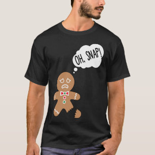 T-shirt Drôle Gingerbread Homme Oh Snap