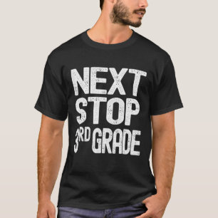 T-shirt Drôle Graduation Next Stop 3Rd Grade Graduation Di
