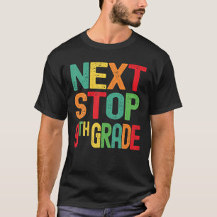 T-shirt Drôle Graduation Next Stop 9E Grade Diplôme Di