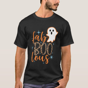 T-shirt Drôle Halloween Fab Boo Lous Fabulous Ghost Womens