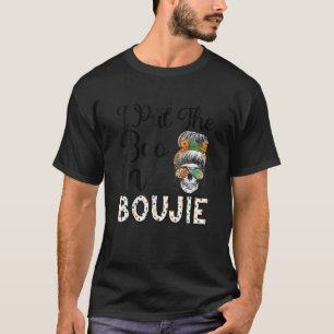 T-shirt Drôle Halloween femmes Messy Bun I Put The Boo in