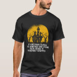 T-shirt Drôle Halloween Haunted House Citation Inspiration<br><div class="desc">Une Porte Se Ferme. Un Autre S'Ouvre. Amusant et effrayant design de maison hantée pour votre Happy Halloween fête. Des produits cool et fantastiques pour ceux qui aiment regarder des films d'horreur et aller à Trick ou Treat on Halloween nuit. Cela va bien avec votre décoration Halloween éffrayante et effrayante...</div>