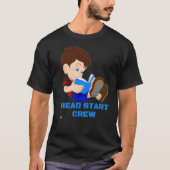 T-shirt drôle "HEAD START CREW" (Devant)
