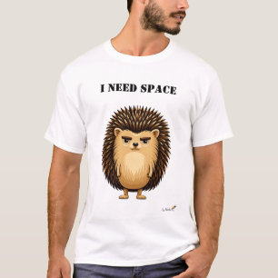 T-Shirt Drôle Hérisson 'J'ai Besoin d'Espace'