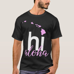 T-shirt Drôle HI Aloha Hawaii Hommes Cadeau Femme