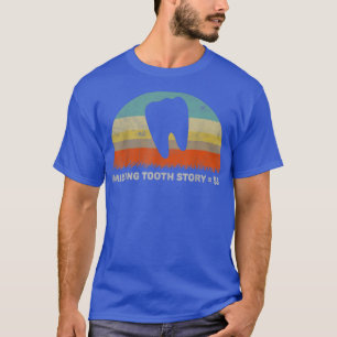 T-shirt Drôle histoire de dent manquante Dents Fée Dents R