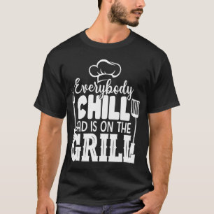 T-shirt Drôle Hommes BBQ -Tout le monde Chill Papa est sur