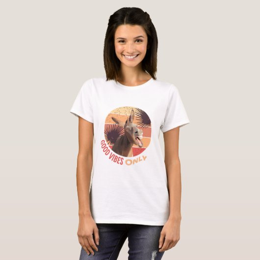 T-shirt Drôle hurlant âne - Good Vibes seulement (Devant entier)