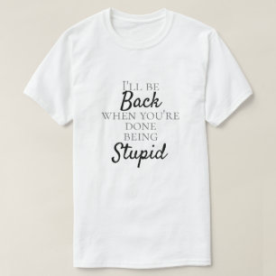 T-SHIRT DRÔLE "IDIOT"