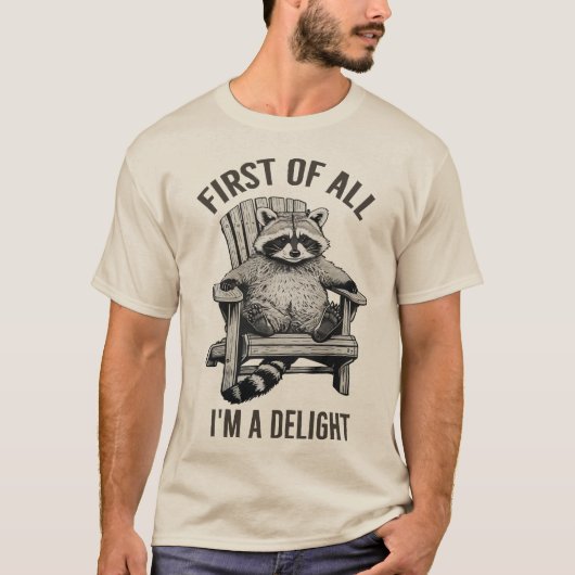 T-shirt Drôle 'I'm A Delight Sarcastic Raccoon' Cadeau (Devant)