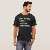 T-shirt Drôle intelligence artificielle AI Humour (Devant entier)