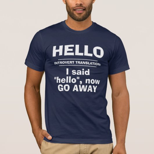 T-shirt Drôle introverti INTJ antisocial aller de petite p (Devant)