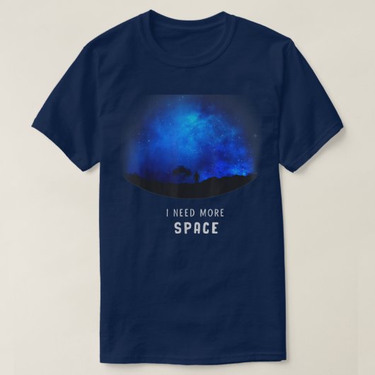 T-shirt Drôle J'Ai Besoin De Plus D'Astronomie Spatiale Ga (Design devant)