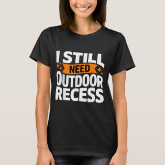 T-shirt Drôle J'ai Besoin De Récréation Extérieure Forêt R