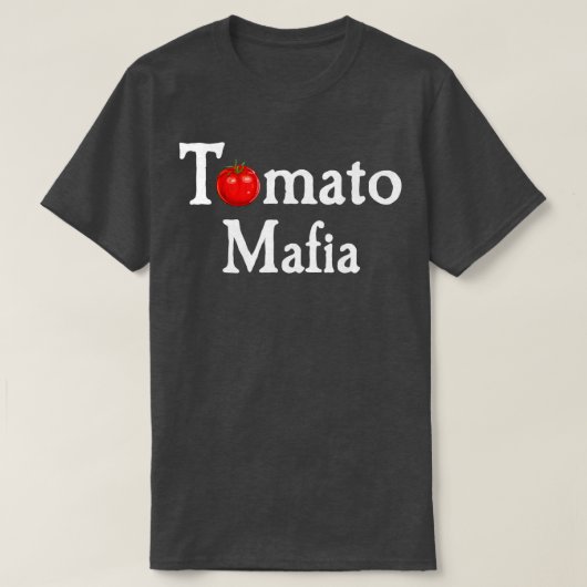 T-shirt Drôle Jardinage Lover Tomato Mafia (Design devant)