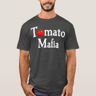 T-shirt Drôle Jardinage Lover Tomato Mafia