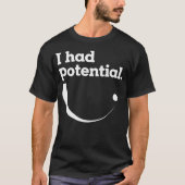 T-shirt Drôle j'avais (Devant)