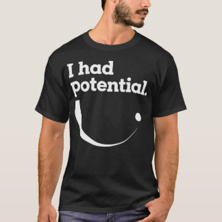 T-shirt Drôle j'avais