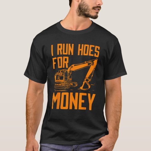 T-shirt Drôle Je Cours Des Trous Pour L'Argent Constructio (Devant)