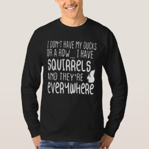 T-shirt Drôle, je n'ai pas mes canards d'affilée, j'ai des