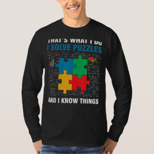 T-shirt Drôle Je Résolis Les Puzzles Et Je Connais Les Cho