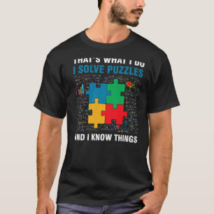 T-shirt Drôle Je Résolis Les Puzzles Et Je Connais Les Cho