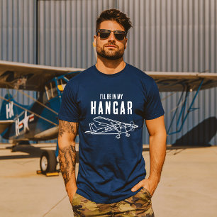 T-shirt Drôle ‘Je serai dans mon hangar’ Pilote d'avion Pe