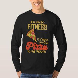 T-shirt Drôle Je suis dans la forme Pizza entière dans ma