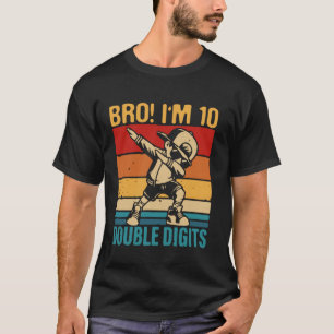 T-shirt Drôle je suis en Double Chiffres 10ème Anniversair