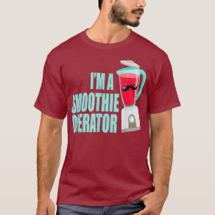 T-shirt Drôle Je Suis Opérateur Smoothie Blender Fitness