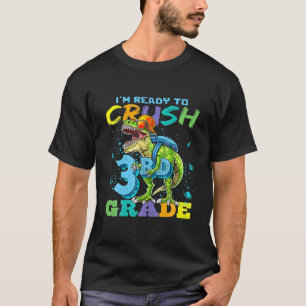 T-shirt Drôle Je suis prêt à écraser les dinosaures de 3èm