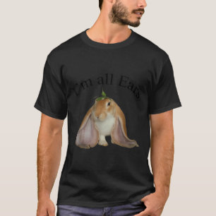T-shirt Drôle je suis tout oreilles lapin blague écoute la